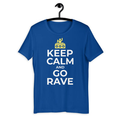 Keep Calm And? | Rave T-shirt -Rave T-shirts For Guys & Women's -Rave Mates