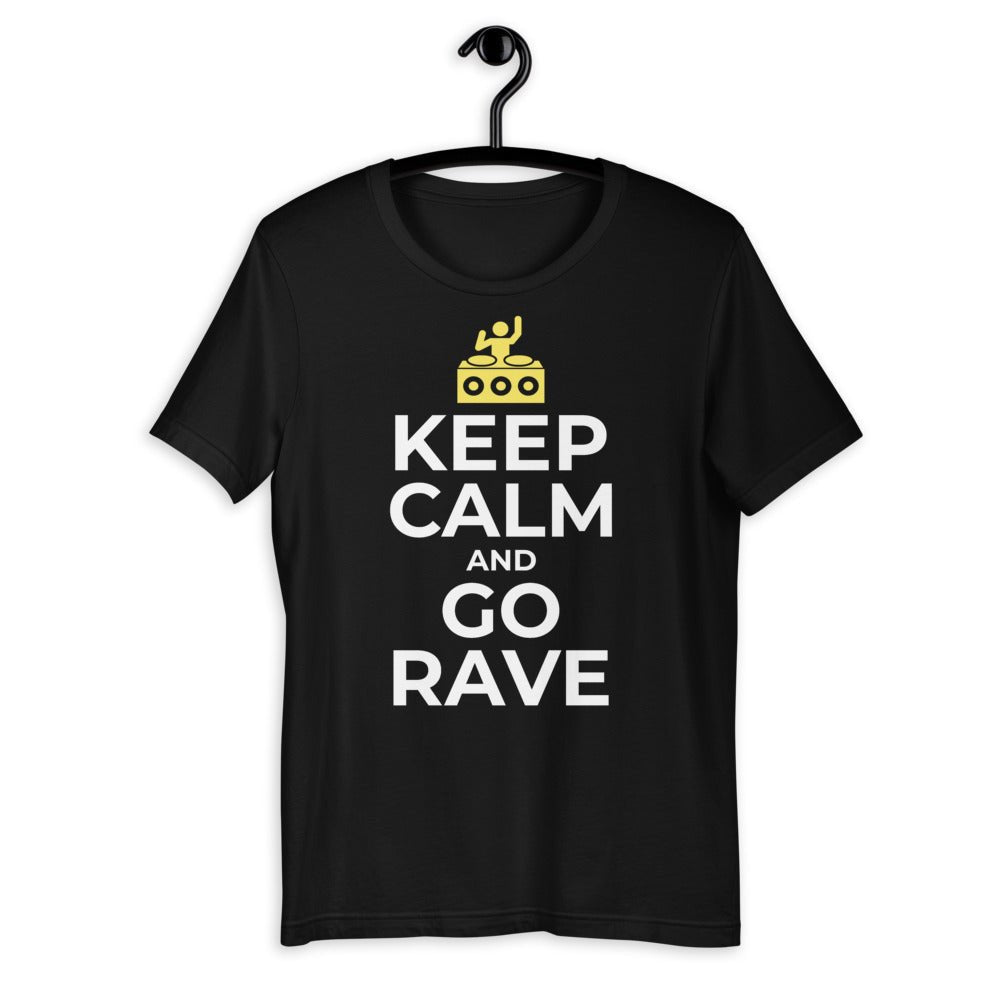Keep Calm And? | Rave T-shirt -Rave T-shirts For Guys & Women's -Rave Mates