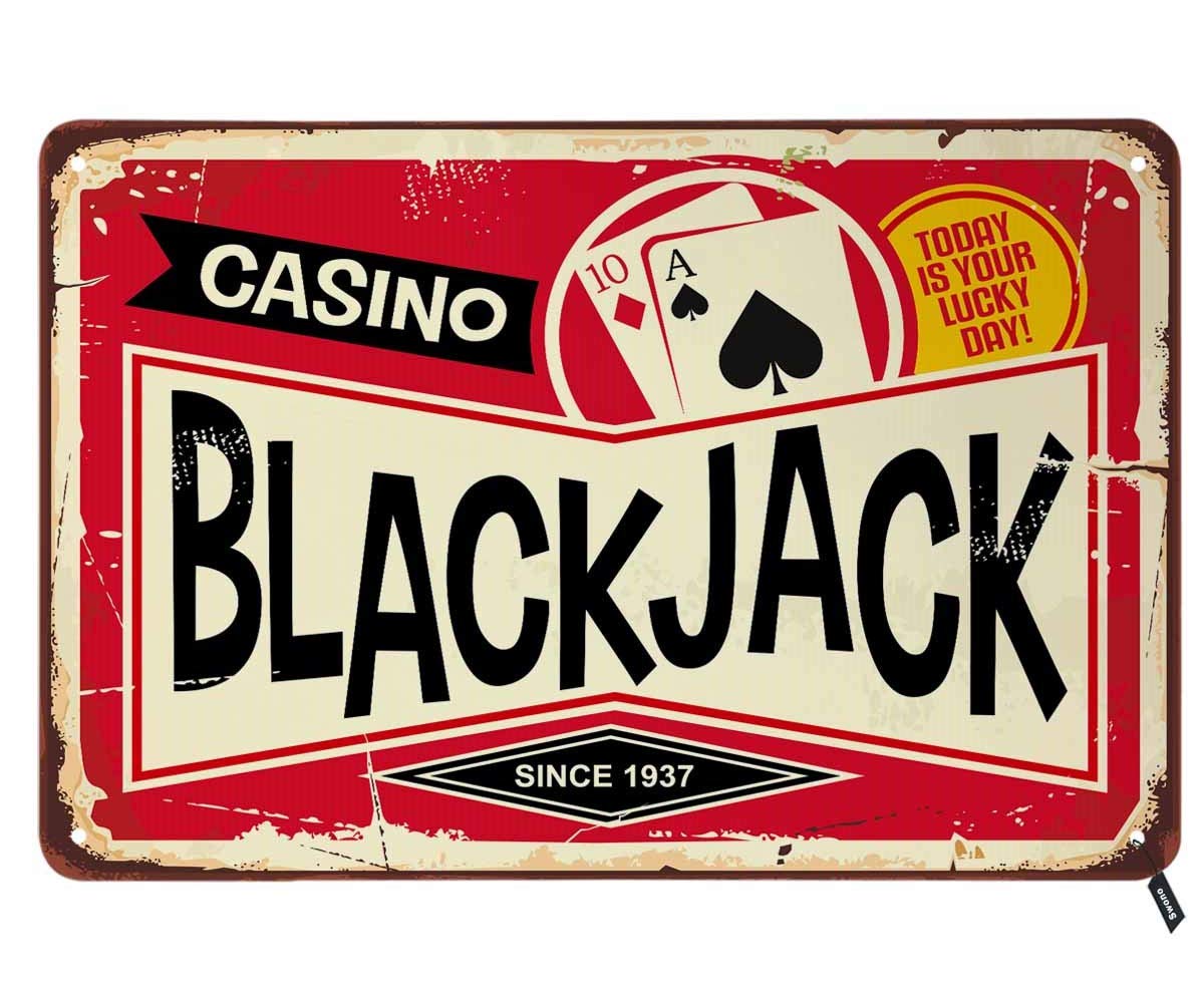 Blackjack Tin Signs,Casino Today is Your Lucky Day Vintage Metal Tin Sign for Men Women,Wall Decor for -0 -Rave Mates