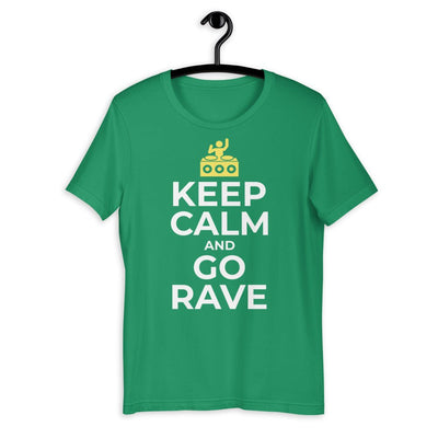 Keep Calm And? | Rave T-shirt -Rave T-shirts For Guys & Women's -Rave Mates