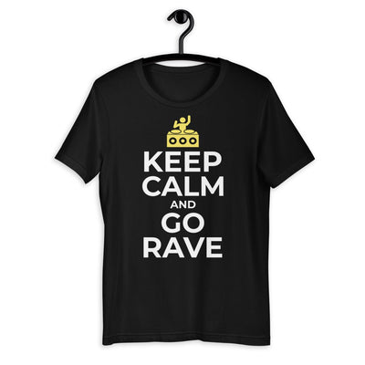 Keep Calm And? | Rave T-shirt -Rave T-shirts For Guys & Women's -Rave Mates